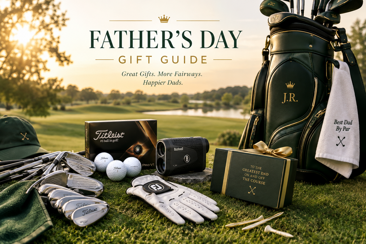The Ultimate Father’s Day Gift Guide for the Golfer Who Has Everything