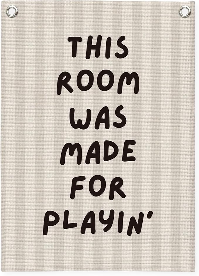 Playroom Decor Wall Banner, This Room Was Made by Unknown