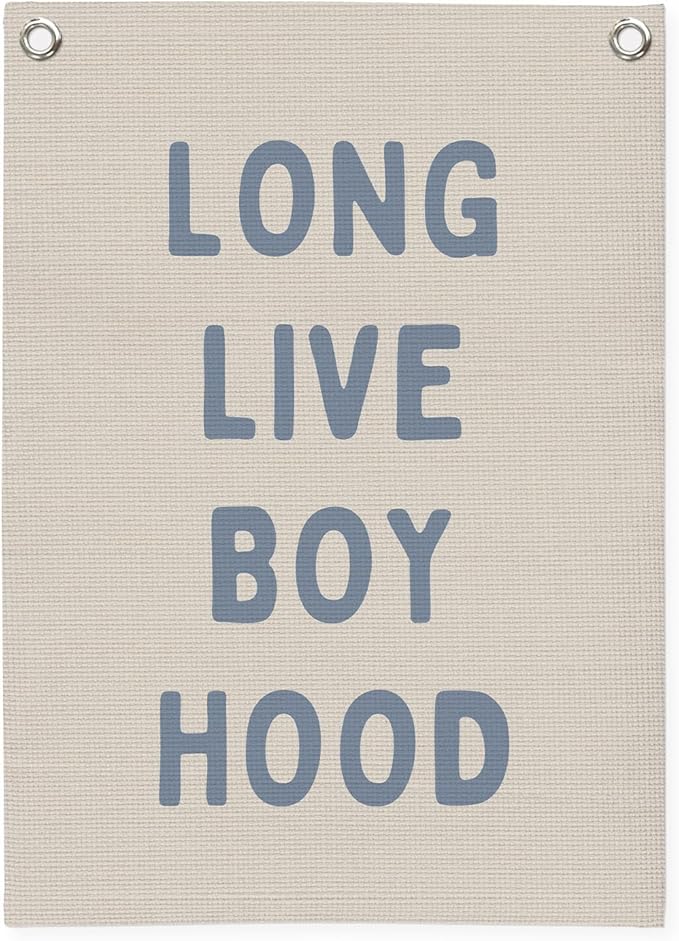 Blue Long Live Boyhood Linen Canvas Banner, Boy Room Decor, Nursery Playroom by Unknown