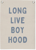 Blue Long Live Boyhood Linen Canvas Banner, Boy Room Decor, Nursery Playroom by Unknown