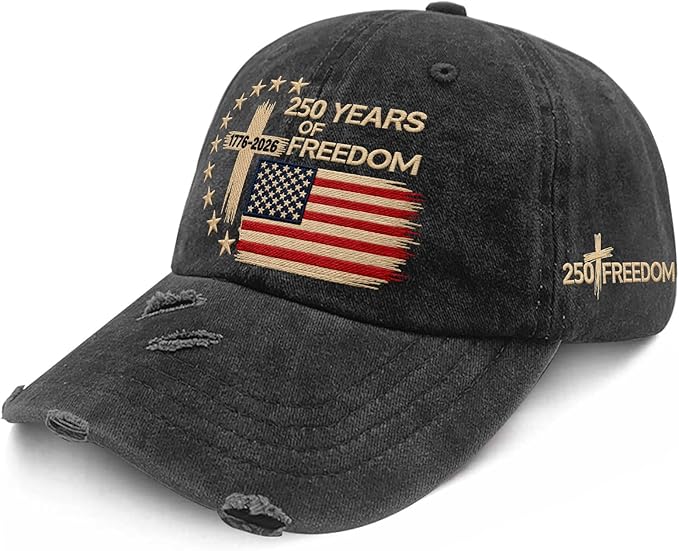 US 250 Years Freedoms 1776-2026 250th Birthday Embroidered Hats Garde Cap for Him