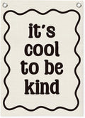Affirmation Wall Decor It's Cool to be Kind Linen Canvas Banner, Nursery Decor by Unknown