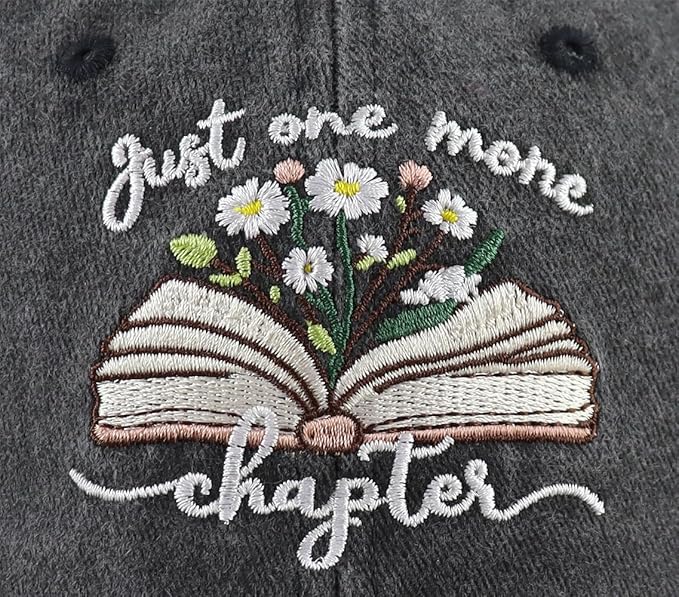 Just One More Chapter Hat for Men Women, Funny Adjustable Cotton Embroidered Bookish Baseball Cap