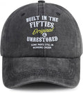 Built in The Nineties Eighties Seventies Sixties Fifties Forties Thirties Original Baseball Hat for Men Women